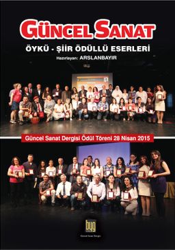Güncel Sanat & Öykü-Şiir Ödüllü Eserleri