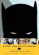Batman - Kara Şövalye Dönüyor