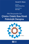 &Ccedil;&ouml;z&uuml;m Odaklı Kısa S&uuml;reli Psikolojik Danışma