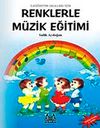 Renklerle M&uuml;zik Eğitimi