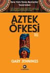 Aztek &Ouml;fkesi (İkinci Kitap)