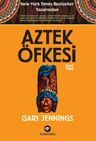 Aztek Öfkesi (İkinci Kitap)