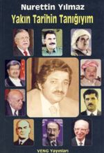 Yakın Tarihin Tanığıyım