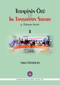 Terapinin Özü & İlk Tanışmanın Sırları 9. Dönem Serisi 1