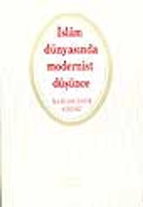 İslam Dünyasında Modernist Düşünce