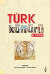 T&uuml;rk K&uuml;lt&uuml;r&uuml; El Kitabı