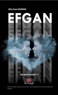 Efgan / Ab-ı Hayat Serisi 1