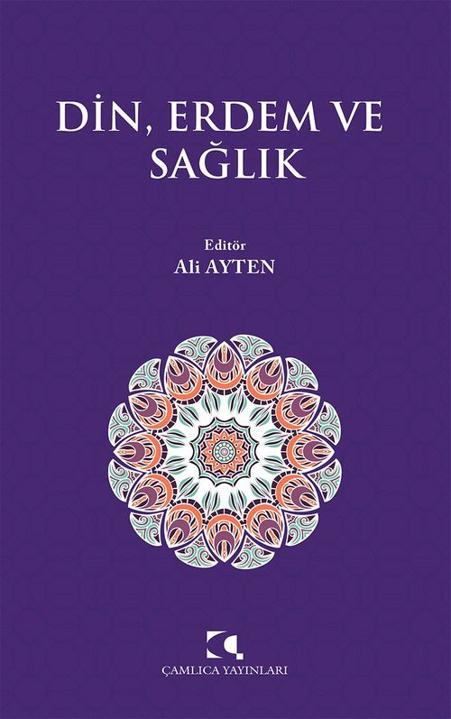 Din, Erdem ve Sağlık