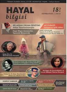 Hayal Bilgisi Kültür Sanat ve Edebiyat Dergisi Yıl:5 Sayı:18