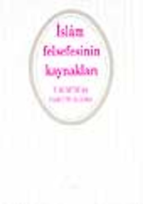 İslam Felsefesinin Kaynakları