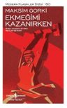 Ekmeğimi Kazanırken