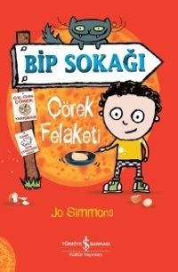 Bip Sokağı / Çörek Felaketi