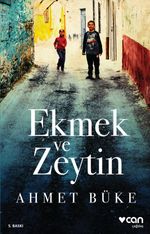 Ekmek ve Zeytin