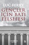 Gen&ccedil;ler İ&ccedil;in Batı Felsefesi