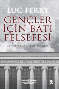 Gençler İçin Batı Felsefesi