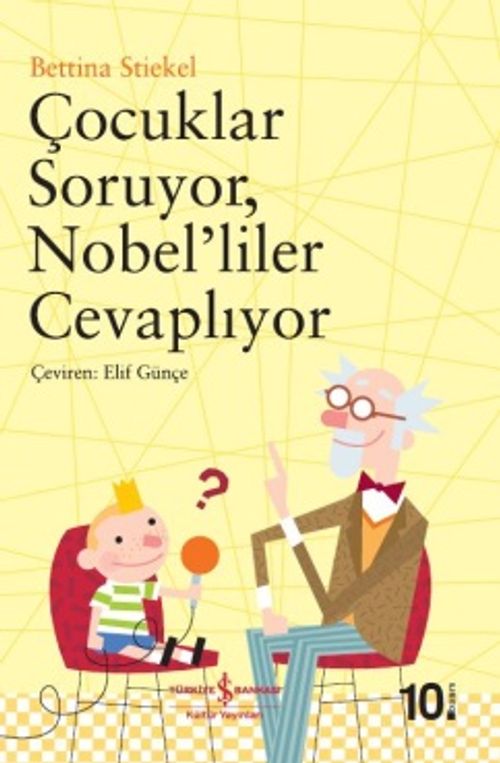 Çocuklar Soruyor Nobel'liler Cevaplıyor
