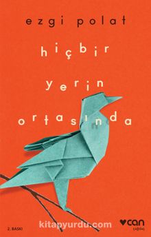 Hiçbir Yerin Ortasında - Ezgi Polat