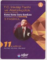 11. Sınıflar İçin T.C. İnkılap Tarihi ve Atatürkçülük Konu konu Soru Bankası (3 Fasikül)