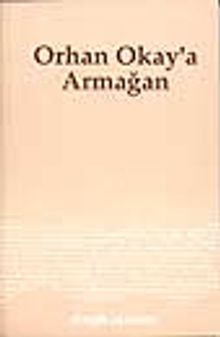 Orhan Okay'a Armağan