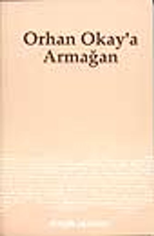 Orhan Okay'a Armağan