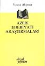 Azeri Edebiyatı Araştırmaları