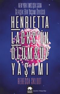 Henrietta Lacks'in Ölümsüz Yaşamı