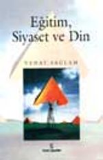 Eğitim, Siyaset Ve Din