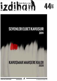 İzdiham Dergisi 44. Sayı Mart-Nisan 2020
