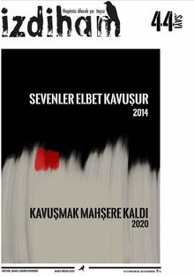 İzdiham Dergisi 44. Sayı Mart-Nisan 2020