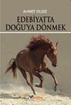 Edebiyatta Doğu'ya D&ouml;nmek