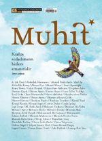 Muhit Aylık Edebiyat Fikir Dergisi Sayı:3 Mart 2020