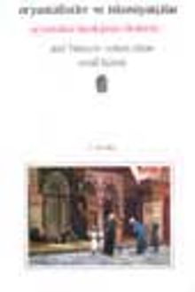 Oryantalistler ve İslamiyatçılar