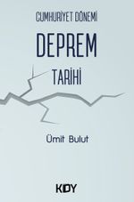 Cumhuriyet Dönemi Deprem Tarihi 
