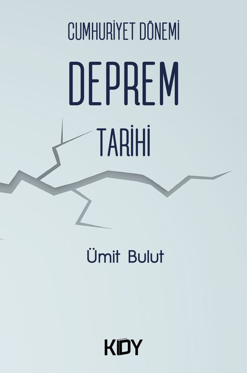 Cumhuriyet Dönemi Deprem Tarihi 