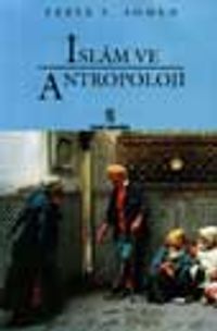İslam Ve Antropoloji