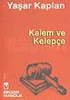 Kalem ve Kelep&ccedil;e