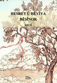 Hesret U Heviya Besinor - Hatice Kılıç