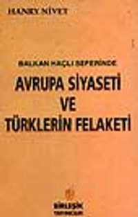 Balkan Haçlı Seferinde Avrupa Siyaseti ve Türklerin Felaketi