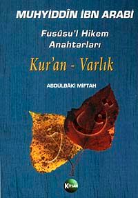 Muhyiddin İbn Arabi Fusûsu'l Hikem Anahtarları Kur'an Varlık
