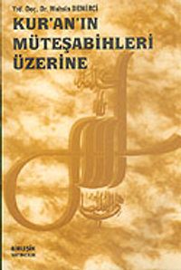 Kur'an'ın Müteşabihleri Üzerine 5-H-3