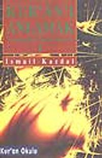 Kuranı Anlamak-1-Tercümeden Meale/Mealden Miniyoruma