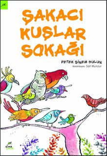 Şakacı Kuşlar Sokağı