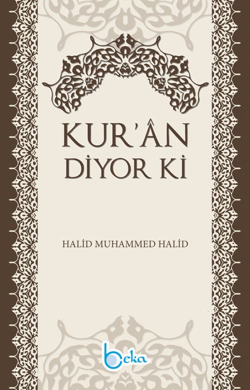 Kur'an  Diyor ki