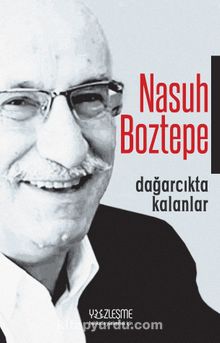 Dağarcıkta Kalanlar - Nasuh Boztepe