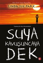 Suya Kavuşuncaya Dek