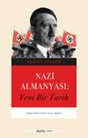Nazi Almanyası & Yeni Bir Tarih