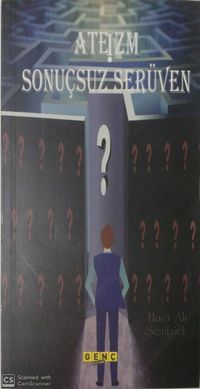 Ateizm & Sonuçsuz Serüven