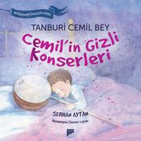 Tanburi Cemil Bey - Cemil'in Gizli Konserleri