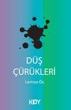D&uuml;ş &Ccedil;&uuml;r&uuml;kleri
