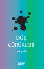 Düş Çürükleri 